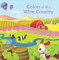 Colors of the Wine Country Book Cover