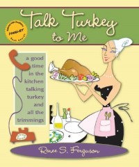 Talk Turkey to Me by Renee Ferguson Book Cover